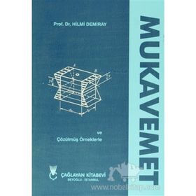 MUKAVEMET ÇÖZÜLMÜŞ ÖRNEKLERLE - HILMI DEMIRAY