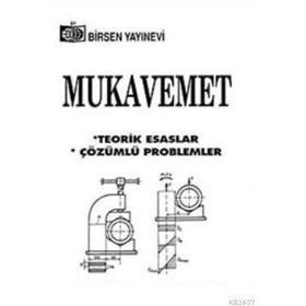 MUKAVEMET TEORIK ESASLAR PROBLEMLI ÇÖZÜMLER - MUSTAFA SAYICI;ALAEDDIN ARPACI