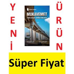 MUKAVEMET TEORIK ESASLAR PROBLEMLI ÇÖZÜMLER - MUSTAFA SAYICI;ALAEDDIN ARPACI