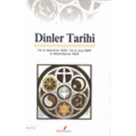 Mukayeseli Dinler Tarihi - Ahmet Kahraman