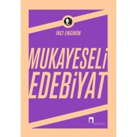 MUKAYESELI EDEBIYAT - İNCİ ENGİNÜN
