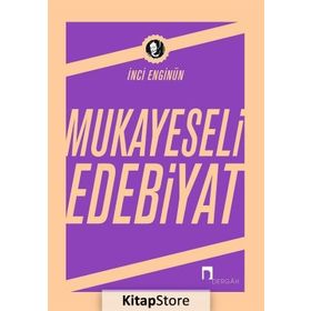 MUKAYESELI EDEBIYAT - İNCİ ENGİNÜN