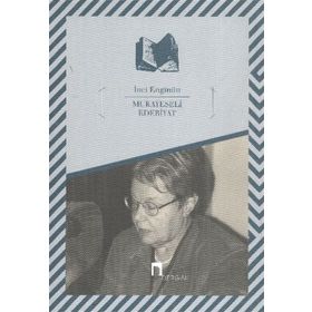 MUKAYESELI EDEBIYAT - İNCİ ENGİNÜN