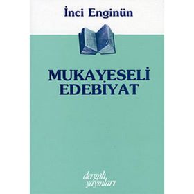 MUKAYESELI EDEBIYAT - İNCİ ENGİNÜN