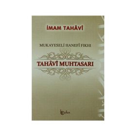 Mukayeseli Hanefi Fıkhı Tahavi Muhtasarı - Ebu Ca’fer Et-Tahavi