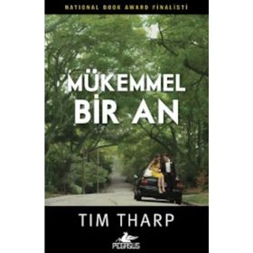 Mükemmel Bir An - Tim Tharp