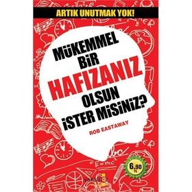 Mükemmel Bir Hafızanız Olsun İster misiniz? - Rob Eastaway
