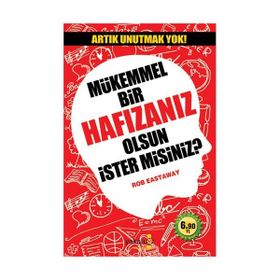Mükemmel Bir Hafızanız Olsun İster misiniz? - Rob Eastaway