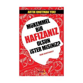 Mükemmel Bir Hafızanız Olsun İster misiniz? - Rob Eastaway