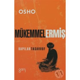 MÜKEMMEL ERMİŞ - OSHO (BHAGMAN SHREE RAJNEESH)