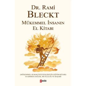 Mükemmel İnsanın El Kitabı - Rami Bleckt