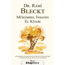 Mükemmel İnsanın El Kitabı - Rami Bleckt