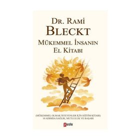 Mükemmel İnsanın El Kitabı - Rami Bleckt