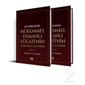 MÜKEMMEL OSMANLI LUGATI - ALI NAZIMA;FAIK REŞAD