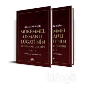MÜKEMMEL OSMANLI LUGATI - ALI NAZIMA;FAIK REŞAD