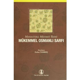 Mükemmel Osmanlı Sarfı - Manastırlı Mehmet Rıfat Bey