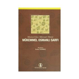 Mükemmel Osmanlı Sarfı - Manastırlı Mehmet Rıfat Bey