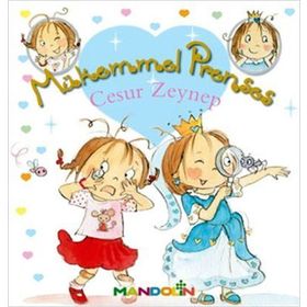 Mükemmel Prenses 1 - Cesur Zeynep Ciltsiz - Fabienne Blanchut