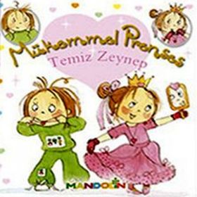 Mükemmel Prenses 3 - Temiz Zeynep - Fabienne Blanchut