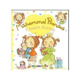 Mükemmel Prenses 4 - Cömert Zeynep Ciltsiz - Fabienne Blanchut