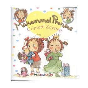 Mükemmel Prenses 4 - Cömert Zeynep Ciltsiz - Fabienne Blanchut