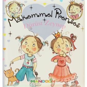 MÜKEMMEL PRENSES DÜRÜST ZEYNEP - FABIENNE BLANCHUT