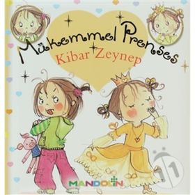MÜKEMMEL PRENSES KIBAR ZEYNEP - FABIENNE BLANCHUT