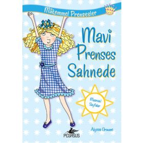 Mükemmel Prensesler 5 Mavi Prenses Sahnede - Alyssa Crowne