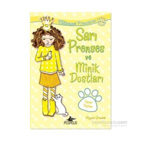 Mükemmel Prensesler 6 Sarı Prenses ve Minik Dostları - Alyssa Crowne