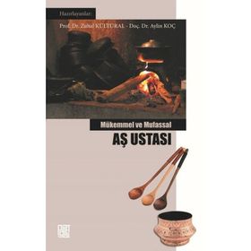 Mükemmel ve Mufassal Aş Ustası - Kolektif