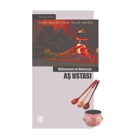 Mükemmel ve Mufassal Aş Ustası - Kolektif