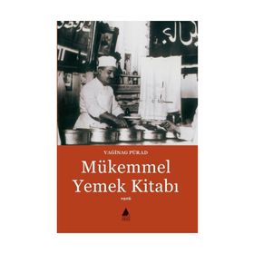MÜKEMMEL YEMEK KİTABI - VAĞİNAG PÜRAD