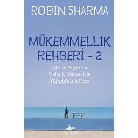 Mükemmellik Rehberi - 2 - robin s sharma