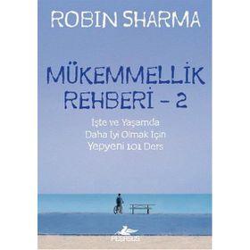 Mükemmellik Rehberi - 2 - robin s sharma