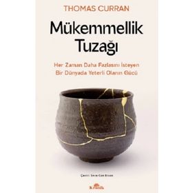 Mükemmellik Tuzağı Kronik Kitap