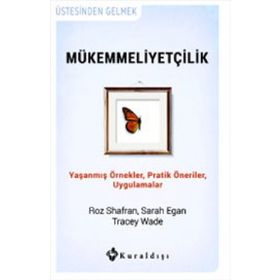 Mükkemmeliyetçilik - Roz Shafran