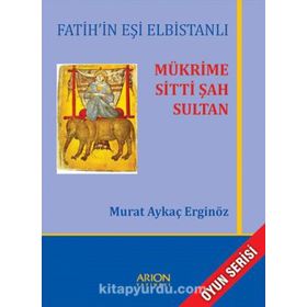 Mükrime Sitti Şah Sultan - Murat Aykaç Erginöz