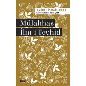 Mülahhas İlm-i Tevhid - İzmirli İsmail Hakkı