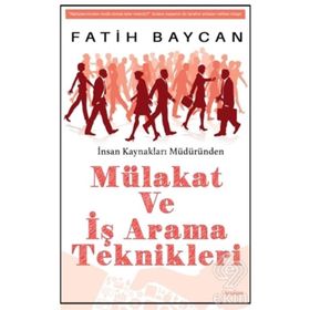 Mülakat ve İş Arama Teknikleri - Fatih Baycan
