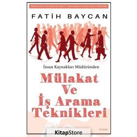 Mülakat ve İş Arama Teknikleri - Fatih Baycan