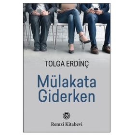 Mülakata Giderken - Tolga Erdinç