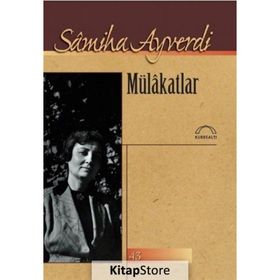MÜLAKATLAR - SAMIHA AYVERDI