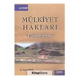 MÜLKİYET HAKLARI - FUAT OĞUZ