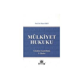 MÜLKIYET HUKUKU - FIKRET EREN