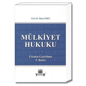 MÜLKIYET HUKUKU - FIKRET EREN