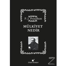 MÜLKİYET NEDIR (CILTLI) - PIERRE JOSEPH PROUDHON