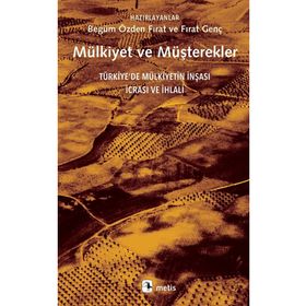 Mülkiyet ve Müşterekler - Metis Yayınları