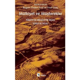 Mülkiyet ve Müşterekler - Metis Yayınları