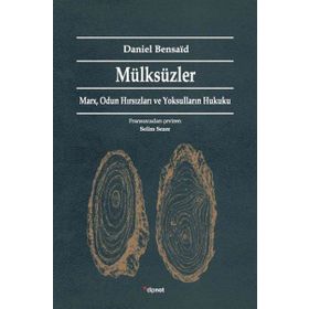 Mülksüzler - Daniel Bensaid