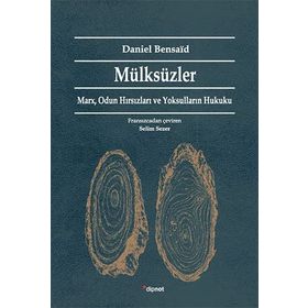 Mülksüzler - Daniel Bensaid